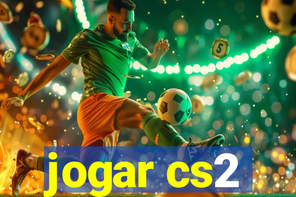 jogar cs2